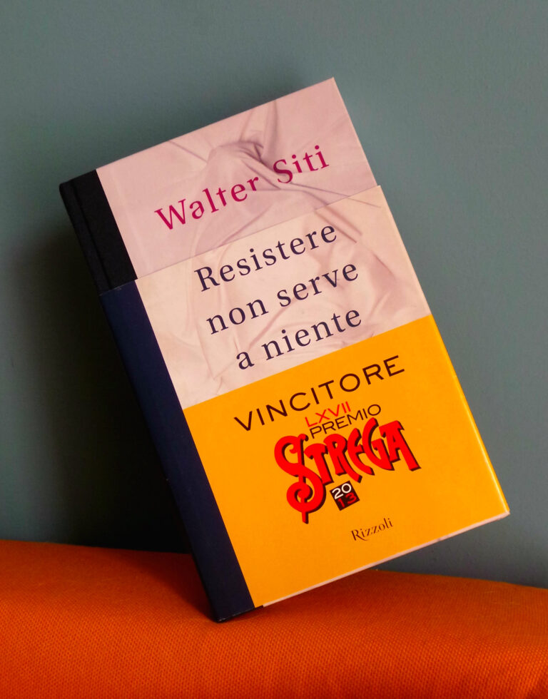 Walter Siti – Resistere non serve a niente