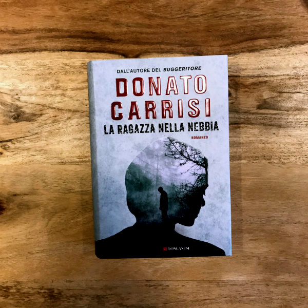 La ragazza nella nebbia – Donato Carrisi