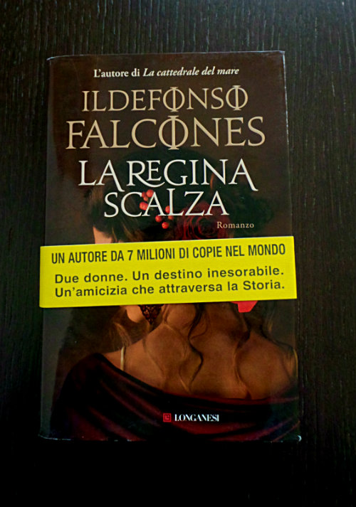 Ildefonso Falcones – La regina scalza