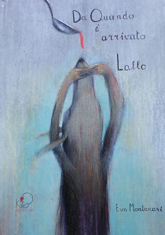 Da Quando è arrivato Lallo – Eva Montanari
