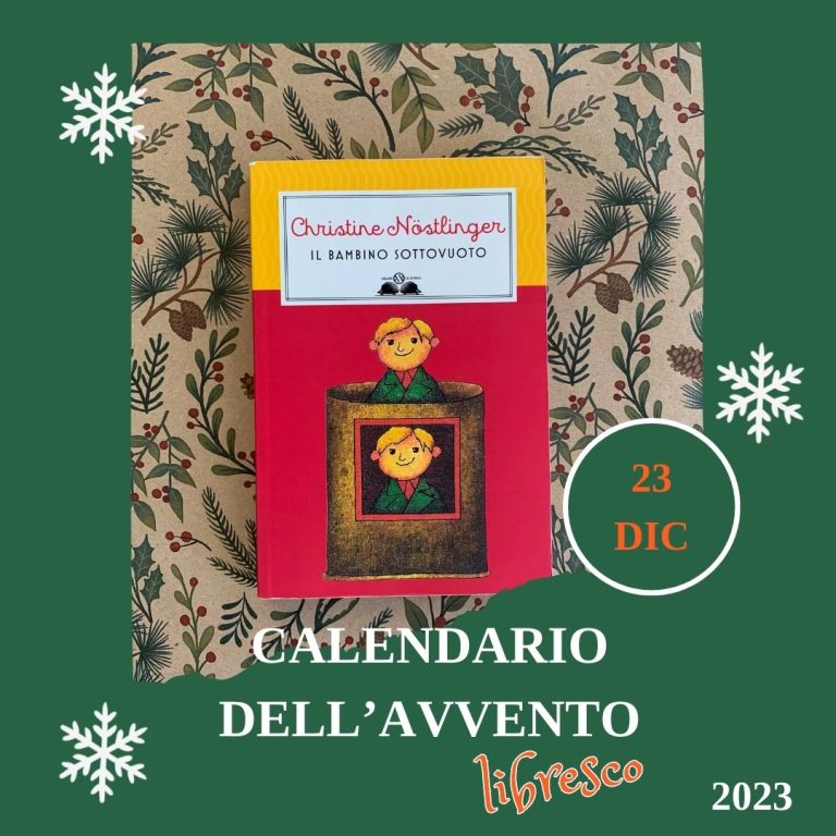Calendario dell’avvento 2023 – Il bambino sottovuoto