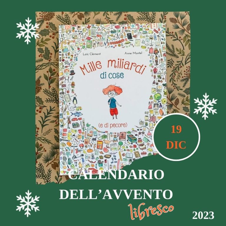 Calendario dell’avvento 2023 – Mille miliardi di cose (e di pecore)