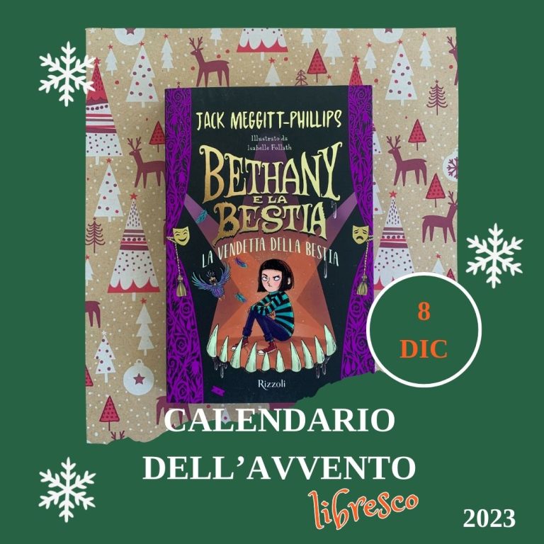 Calendario dell’avvento 2023 – Bethany e la bestia – Jack Meggitt-Philips